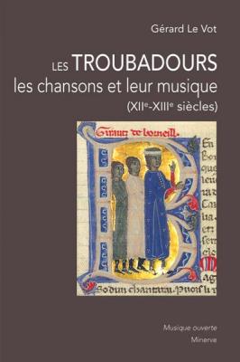 les-troubadours-les-chansons-et-leur-musique-2e-edition