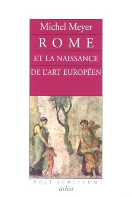 rome-et-la-naissance-de-l-art-europeen