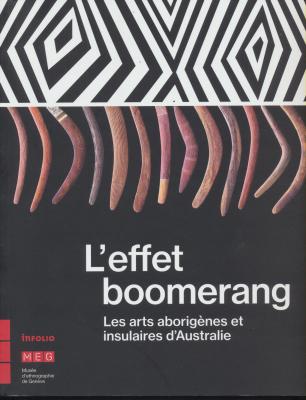 l-effet-boomerang-les-arts-aborigEnes-et-insulaires-d-australie