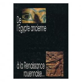 musEe-des-antiquitEs-rouen-de-l-Egypte-ancienne-À-la-renaissance-rouennaise-