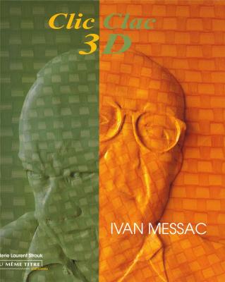 clic-clac-3d-ivan-messac