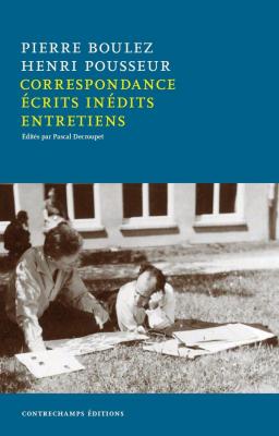 correspondance-ecrits-inedits-entretiens-1951-2008-