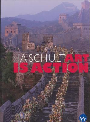ha-schult-art-is-action