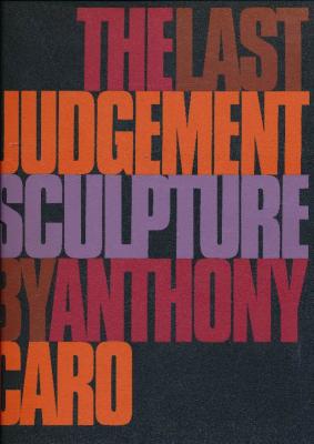 the-last-judgement-sculpture-by-anthony-caro