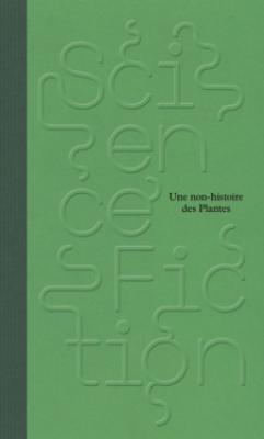 science-fiction-une-non-histoire-des-plantes