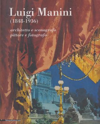 luigi-manini-1848-1936-architetto-e-scenografo-pittore-e-fotografo