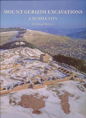 mount-gerizim-excavations-volume-ii-a-temple-city